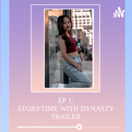 Storytime with Dynasty