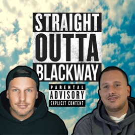 Straight Outta BlackWay