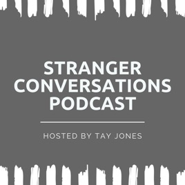 Stranger Conversations Podcast