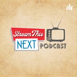 Stream This Next