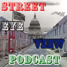 Street Eye View Podcast