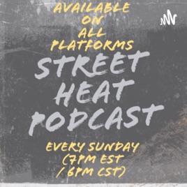 Street Heat radio show