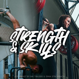 Strength and Skills Podcast