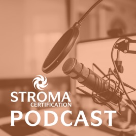 Stroma Certification Podcast