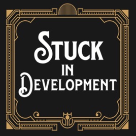 Stuck In Development