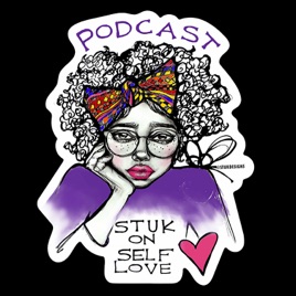 STUK on Self Love