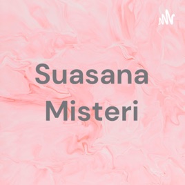 Suasana Misteri