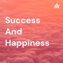 Success And Happiness
