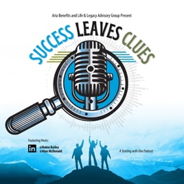 Success Leaves Clues with Robin Bailey and Al McDonald