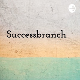 Successbranch एक कदम सफलता की ओर