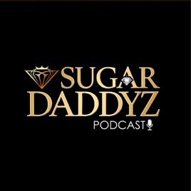 Sugar Daddy'z Podcast