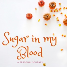 Sugar In My Blood