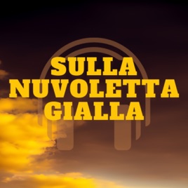 Sulla nuvoletta gialla