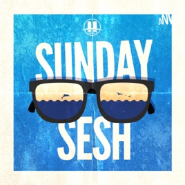 Sunday Sesh