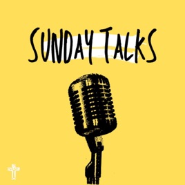 Sunday Talks