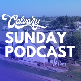 Sundays At Calvary Hanford
