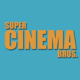 Super Cinema Bros.