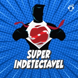 Super Indetectável
