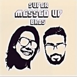 Super MessedUp Bros