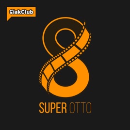 Super Otto - Cinema, serie tv e cultura pop