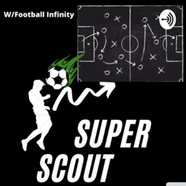 Super Scout Podcast