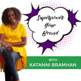 Superpower Your Brand