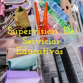 Supervisión De Servicios Educativos