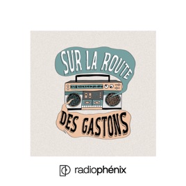 Sur La Route Des Gastons