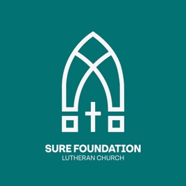 Sure Foundation Lutheran Church