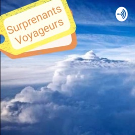 Surprenants Voyageurs