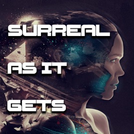 Surreal As It Gets