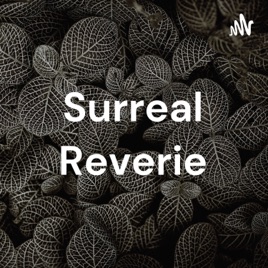 Surreal Reverie