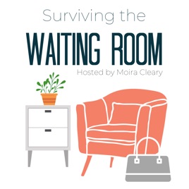 Surviving the Waiting Room