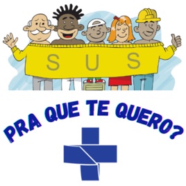 SUS pra que te quero?