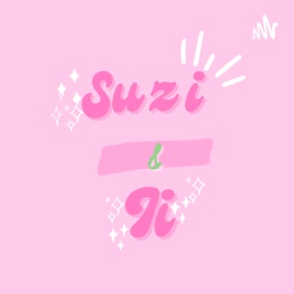 Suzi & Ti