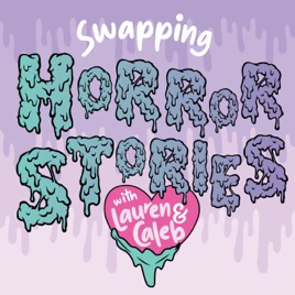 Swapping Horror Stories
