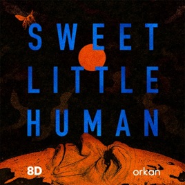 Sweet Little Human