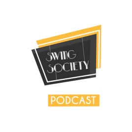 Swing Society Podcast