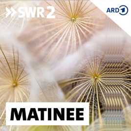 SWR2 Matinee