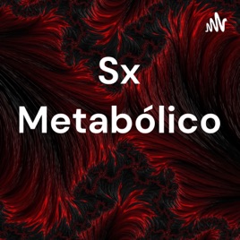 Sx Metabólico