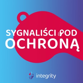 Sygnaliści pod ochroną