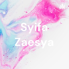 Syifa Zaesya