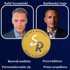 SZTUKA ROZWOJU | Noga & Szymański