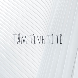 Tâm tình tỉ tê