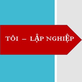 Tôi - Lập Nghiệp