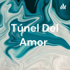 Túnel Del Amor