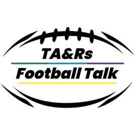 TA&Rs Football Talk