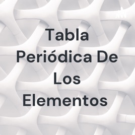 Tabla Periódica De Los Elementos