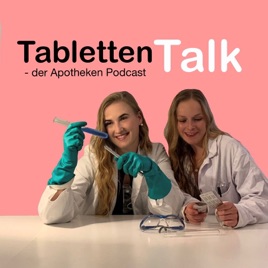 Tablettentalk | Der Apotheken-Podcast