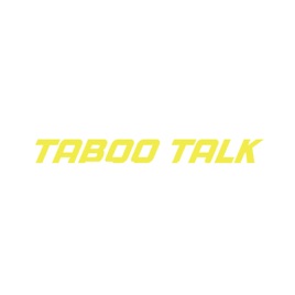 TABOO TALK